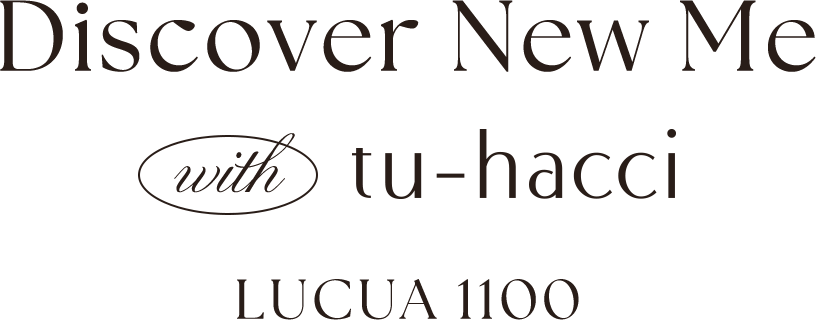 Discover New Me... LUCUA 1100