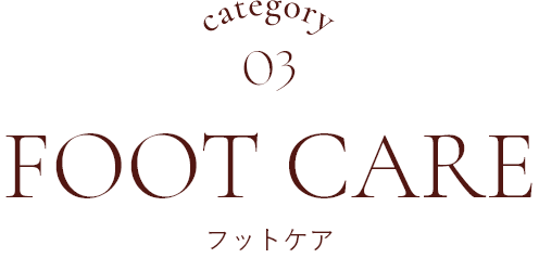 FOOT CARE